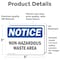 Signmission Non-Hazardous Waste Area OSHA Notice Sign, Vinyl Decal, 5in W x 3.5in L, 2PK OS-2PACK-NS-D-35-L-15073 - alternate 5